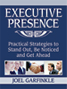 Executive Presence by Joel Garfinkle